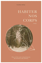 LIVRE - Habiter nos corps - SHOOSH - Boutique Shoosh